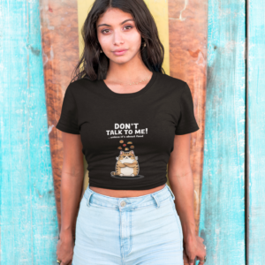 Funny Cat T-Shirt - 'Don't Talk to Me! ...Unless It's About Food' - Unisex Softstyle